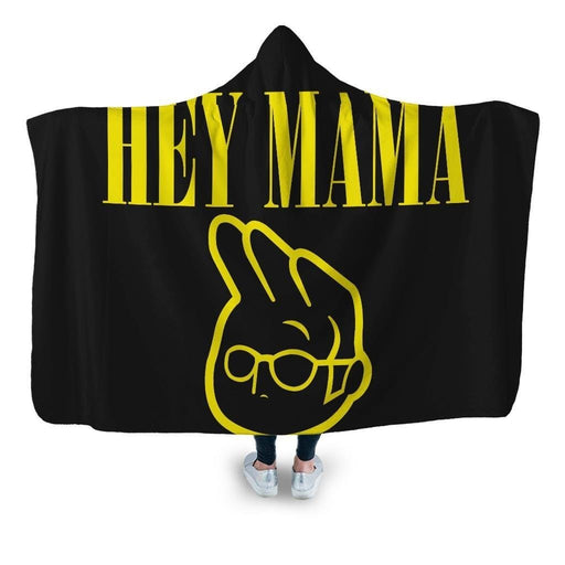 Hey Mama Hooded Blanket - Adult / Premium Sherpa