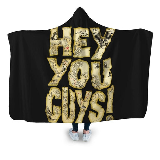 Hey You Guys Hooded Blanket - Adult / Premium Sherpa