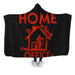 Home Is Where My Office Hooded Blanket - Adult / Premium Sherpa