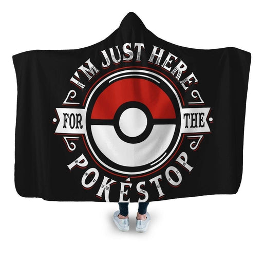 I am Here for the Pokestop Hooded Blanket - Adult / Premium Sherpa