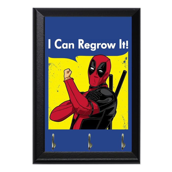 I Can Regrow It Key Hanging Plaque - 8 x 6 / Yes
