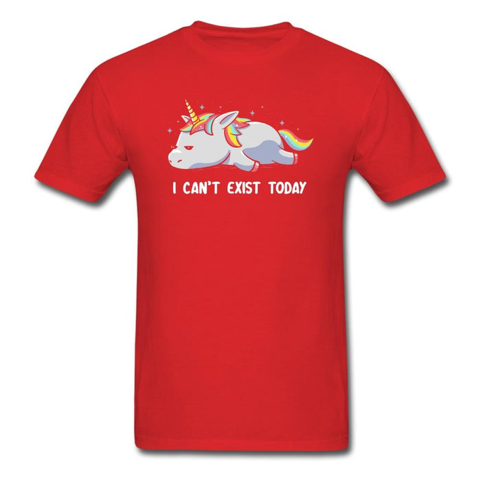 I Can’t Exist Today Unisex Classic T-Shirt - red / S