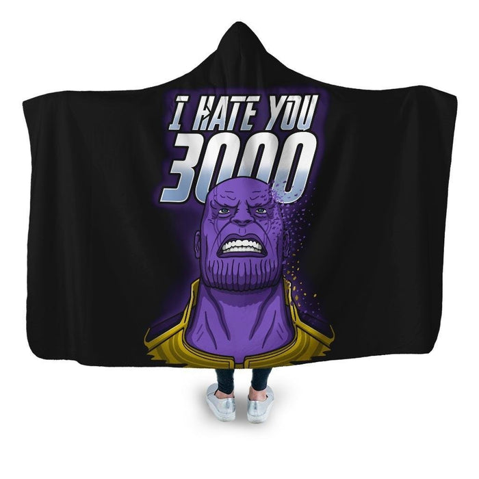 I Hate You 3000 Hooded Blanket - Adult / Premium Sherpa