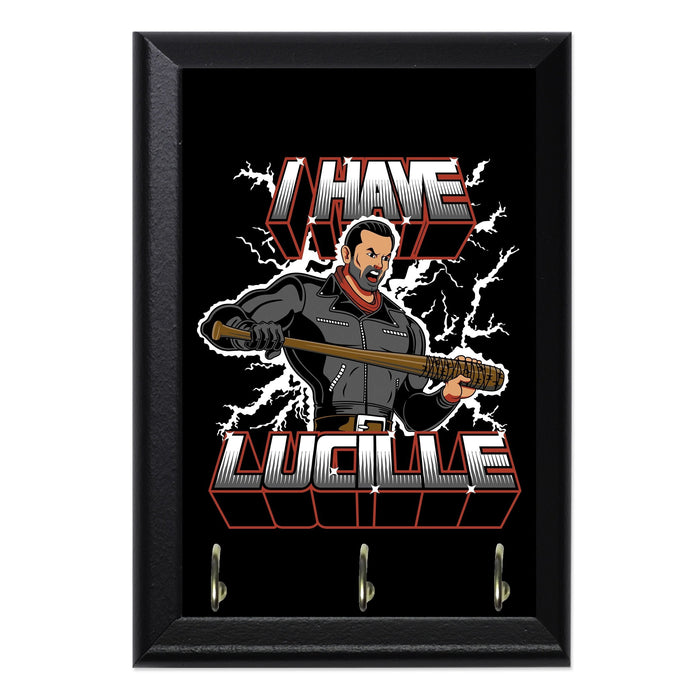 I Have Lucille Key Hanging Wall Plaque - 8 x 6 / Yes