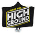 I Have the High Ground Hooded Blanket - Adult / Premium Sherpa