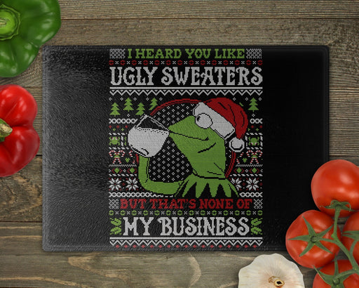 I Heard You Like Ugly Sweaters Cutting Board