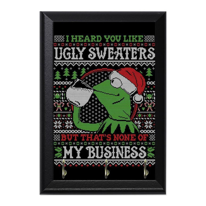I Heard You Like Ugly Sweaters Decorative Wall Plaque Key Holder Hanger - 8 x 6 / Yes