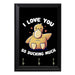 I Love You So Ducking Much Key Hanging Plaque - 8 x 6 / Yes