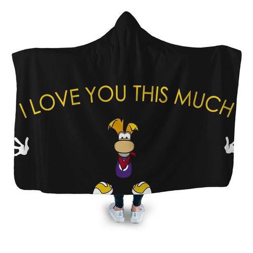 I Love You This Much Hooded Blanket - Adult / Premium Sherpa