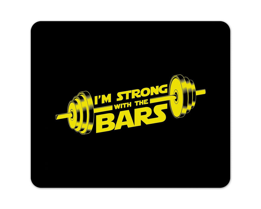 I’m Strong With The Bars Mouse Pad