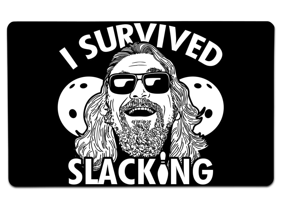 Gslacking I Survived Slacking Large Mouse Pad - Large Mouse Pad | Nurd Tyme ...