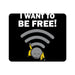 I Want To Be Free! Mouse Pad