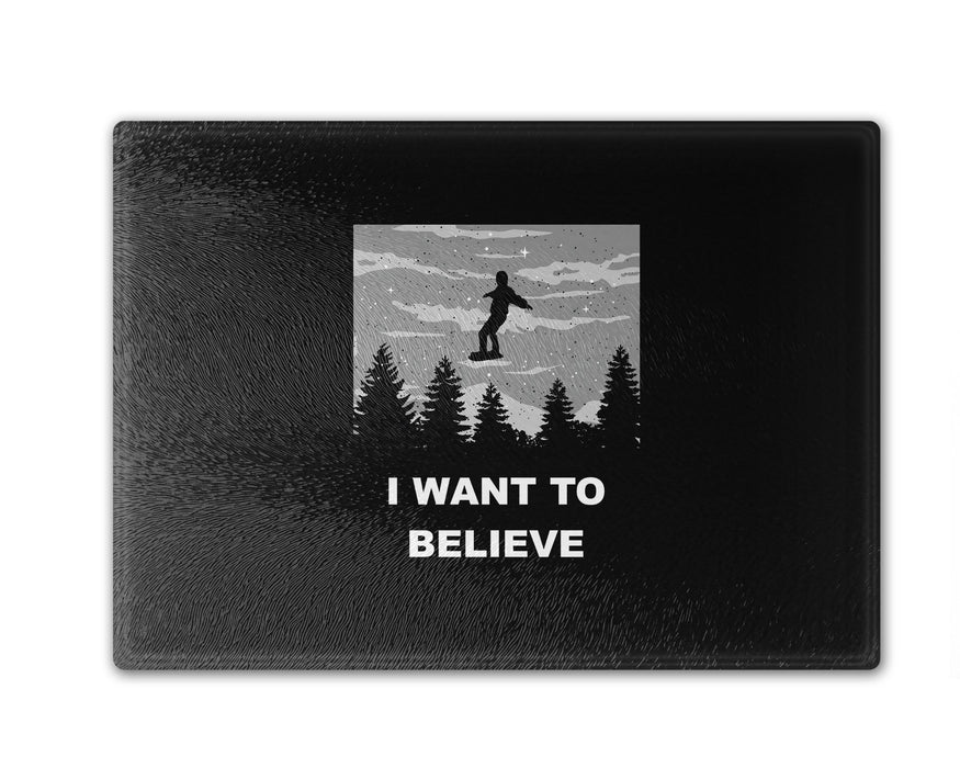 I Want To Believe Cutting Board