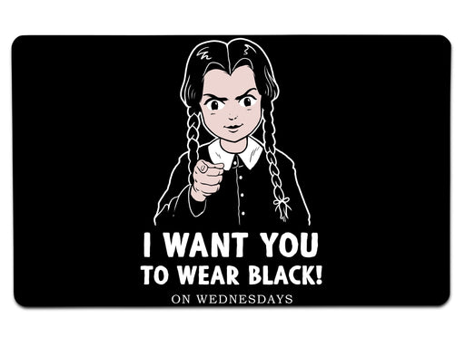I Want You To Wear Black! Large Mouse Pad