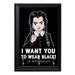 I Want You To Wear Black Wall Plaque Key Holder - 8 x 6 / Yes