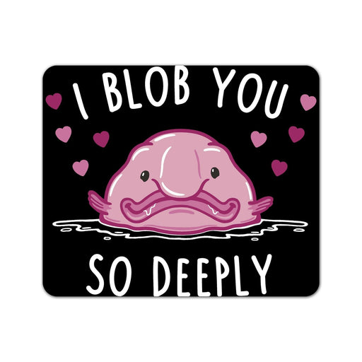 Iblobyou Mouse Pad