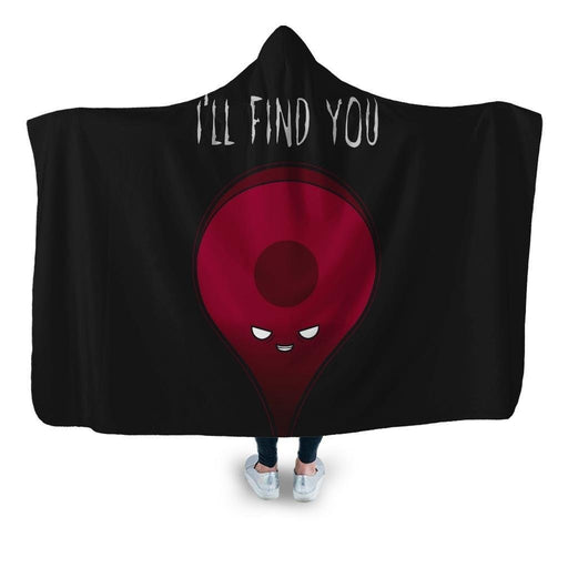 Ill Find You Hooded Blanket - Adult / Premium Sherpa