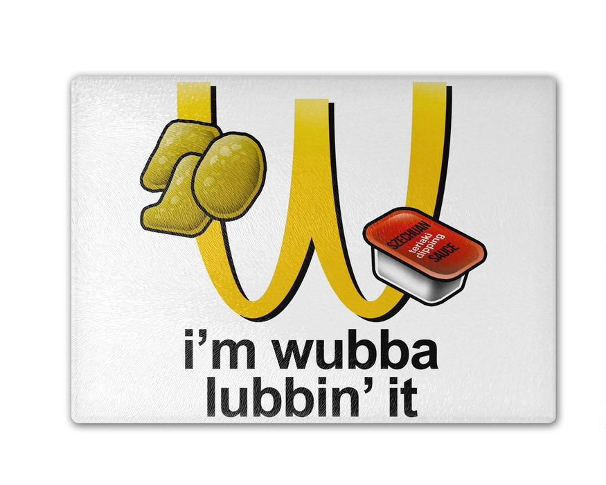 Im Wubba Lubbin It Cutting Board