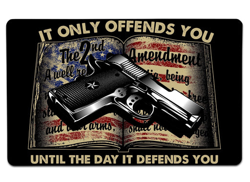 It Only Offends You Until The Day Deffends Large Mouse Pad