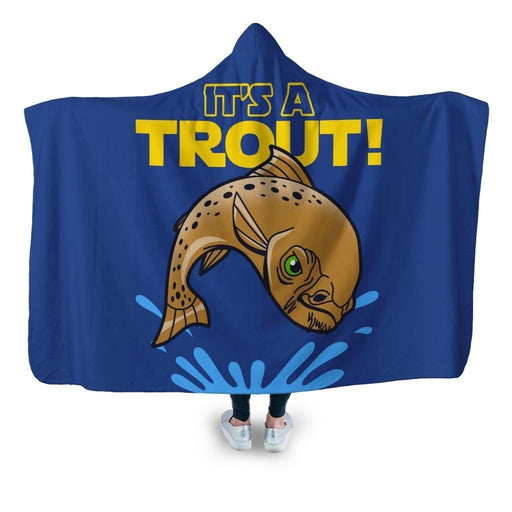 Its A Trout Hooded Blanket - Adult / Premium Sherpa