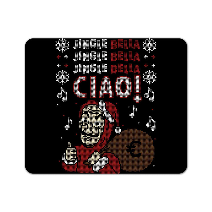 Jingle Bella Ciao Mouse Pad