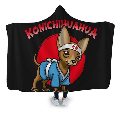 Konichihuahua Hooded Blanket - Adult / Premium Sherpa