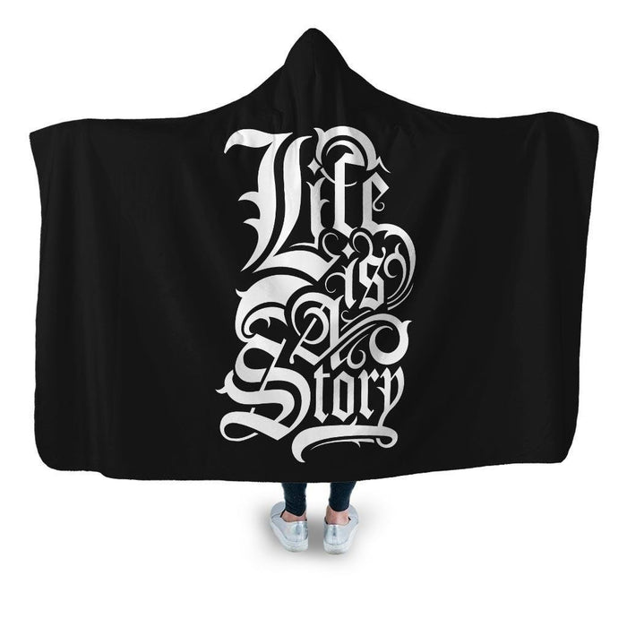 Life Is A Story Hooded Blanket - Adult / Premium Sherpa