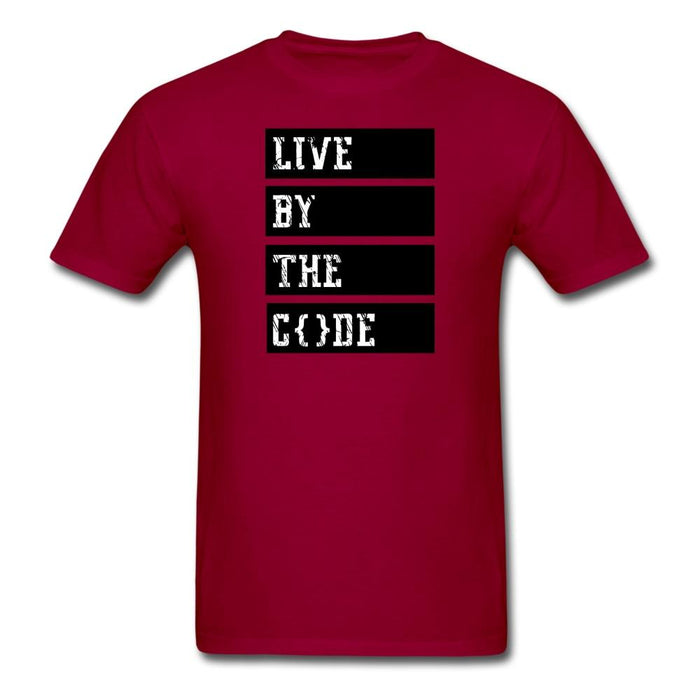 Live By The Code Unisex Classic T-Shirt - dark red / S