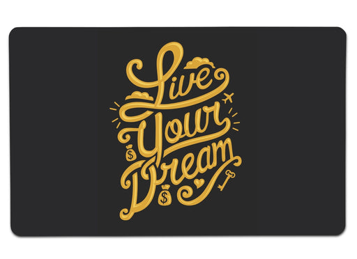 Live Your Dream Large Mouse Pad