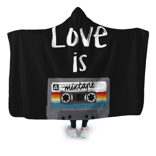 Love Is A Mixtape Hooded Blanket - Adult / Premium Sherpa