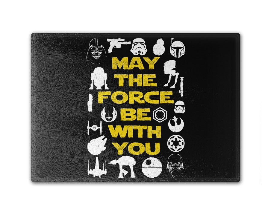 May The Force Be With You Cutting Board