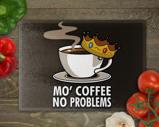 Mo Coffee No Problems Cutting Board