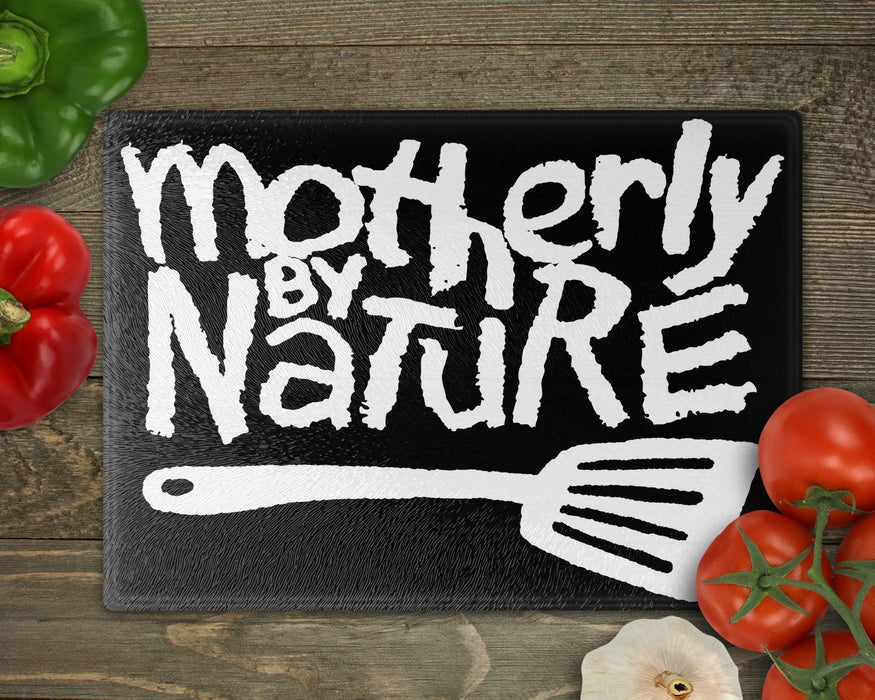 Motherly By Nature Cutting Board