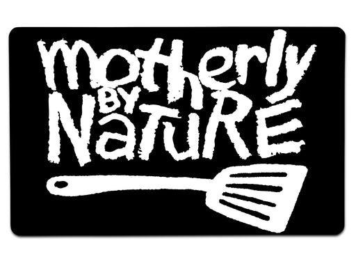 Motherly By Nature Large Mouse Pad