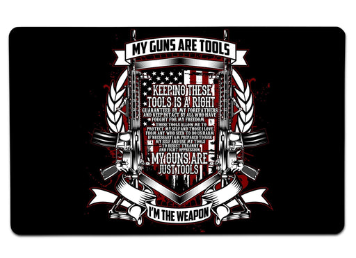 My Gun Are Tools Large Mouse Pad