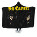 No Capes Hooded Blanket - Adult / Premium Sherpa