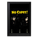 No Capes Key Hanging Plaque - 8 x 6 / Yes