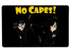 No Capes Large Mouse Pad