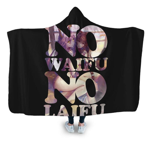 No Waifu Laifu Hooded Blanket - Adult / Premium Sherpa