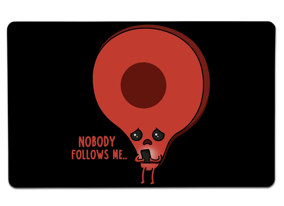 Nobody Follows Me Large Mouse Pad