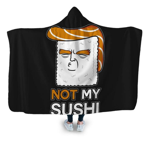 Not My Sushi Hooded Blanket - Adult / Premium Sherpa