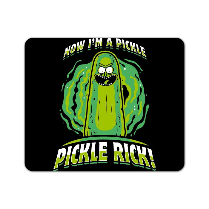 Now Im a Pickle Mouse Pad