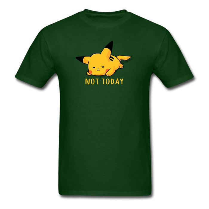 Pikachu Not Today Unisex Classic T-Shirt - forest green / S