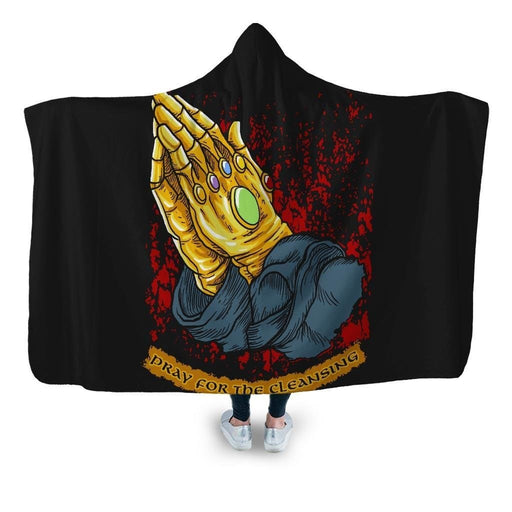 Pray For The Cleansing Hooded Blanket - Adult / Premium Sherpa