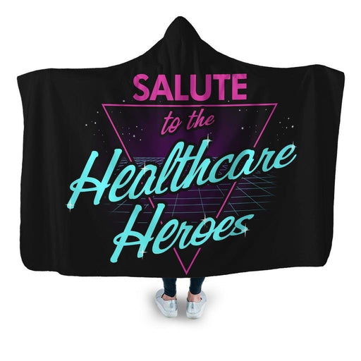 Salute To The Healthcare Her Hooded Blanket - Adult / Premium Sherpa