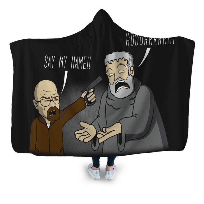 Say My Name!! Hooded Blanket - Adult / Premium Sherpa