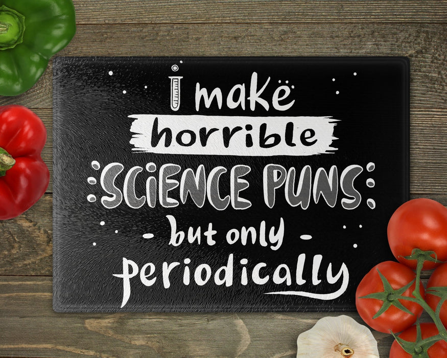 Science Puns Cutting Board