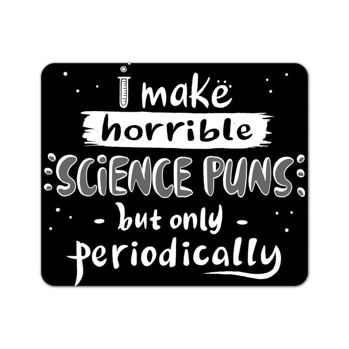 Science Puns Mouse Pad
