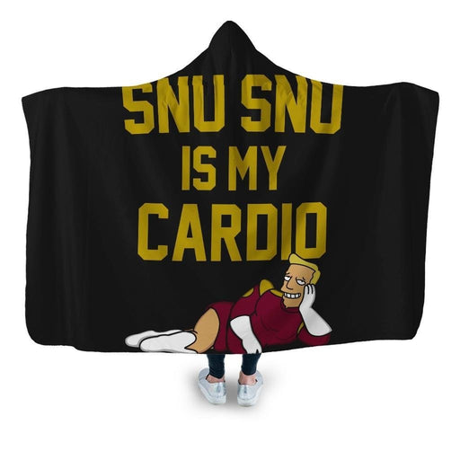 Snu snu is my cardio Hooded Blanket - Adult / Premium Sherpa