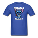 Ohana Is Family Unisex Classic T-Shirt - royal blue / S